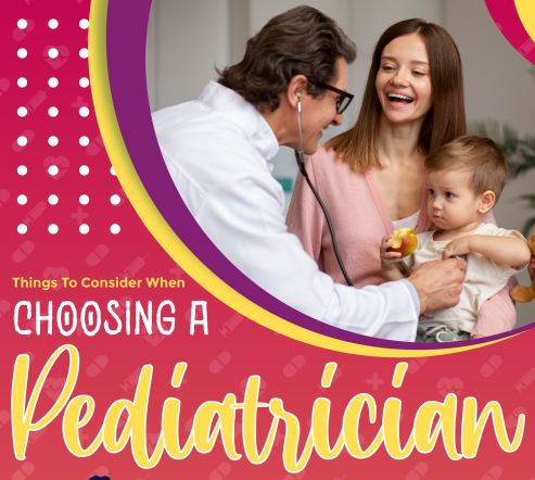 Things To Consider When Choosing A Pediatrician